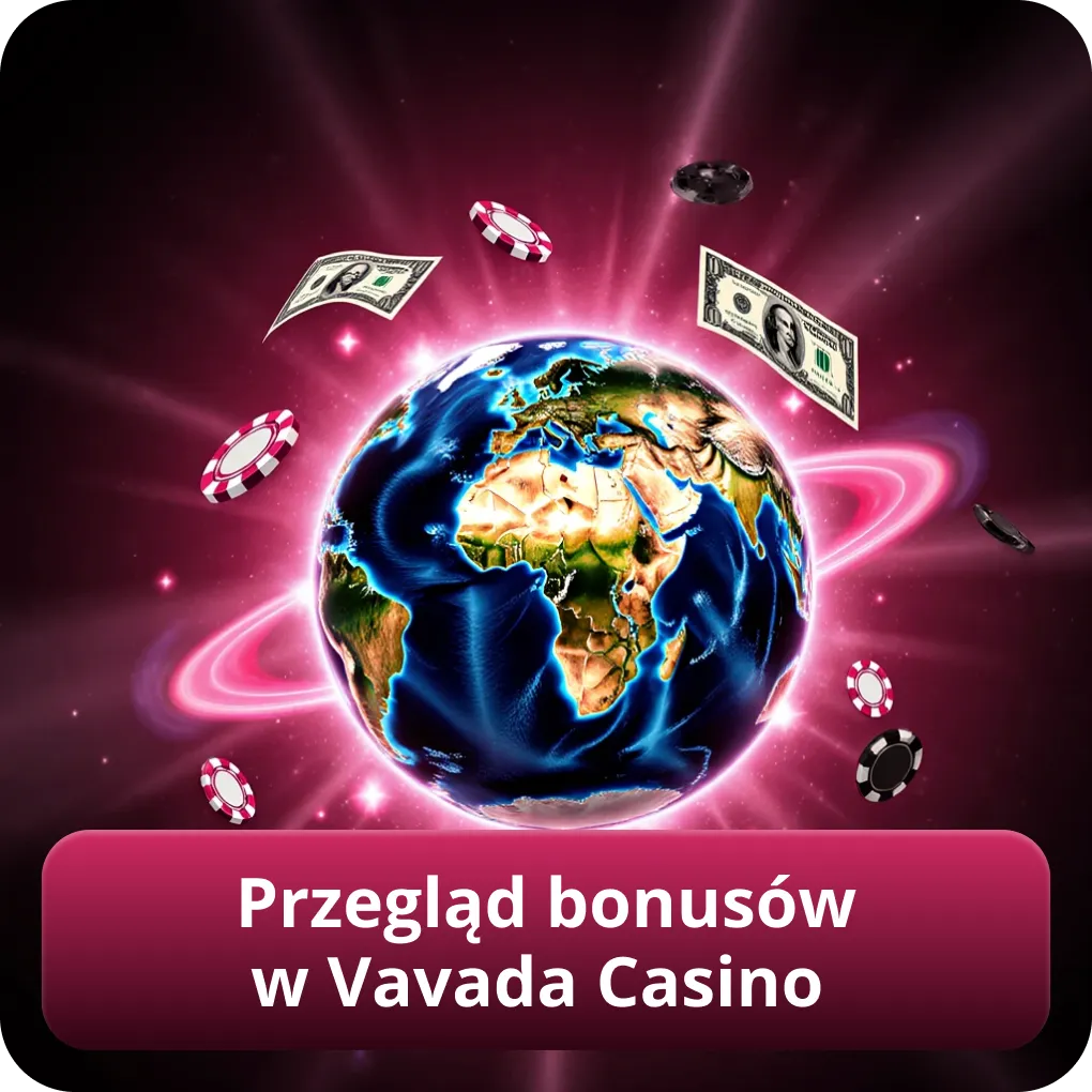 Przegląd wszystkich bonusów w Vavada Casino